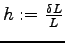 $h := \frac{\delta L}L$