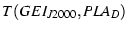 $\displaystyle T(GEI_{J2000},PLA_{D})$